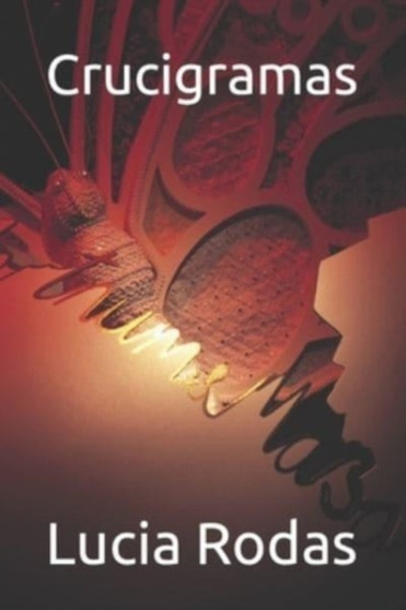 Crucigramas : 6 by Lucia Rodas - Paperback Crucigramas : 6 by Lucia Rodas - Paperback