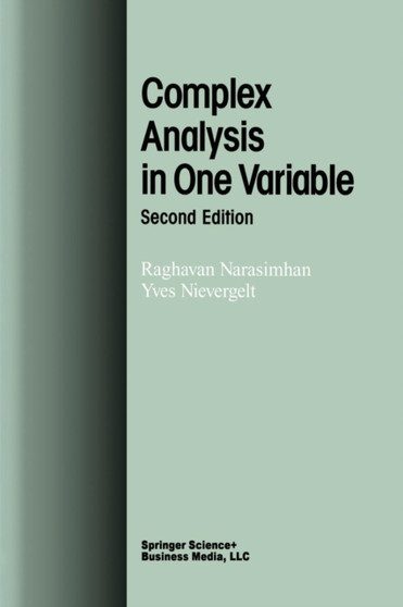 Complex Analysis in One Variable by Raghavan Narasimhan - Paperback