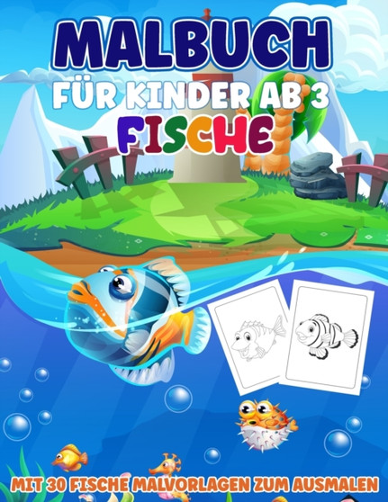 Malbuch fur Kinder ab 3 Fische : Mit 30 Fische Malvorlagen zum Ausmalen by Cleo Winkler Verlag - Paperback