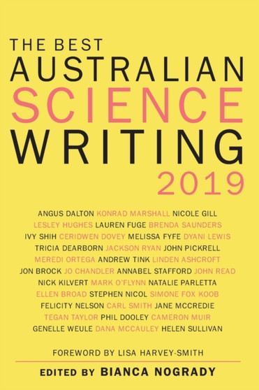 The Best Australian Science Writing 2019 by Bianca Nogrady - Paperback