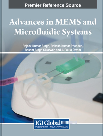 Advances in MEMS and Microfluidic Systems by Rajeev Kumar Singh - Hardback