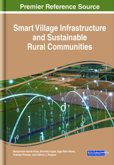 Smart Village Infrastructure and Sustainable Rural Communities by Mohammad Ayoub Khan - Hardback