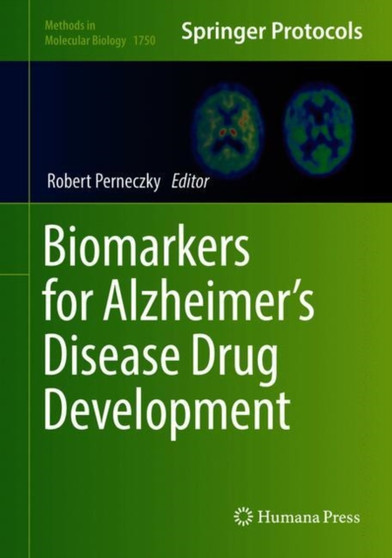 Biomarkers for Alzheimer's Disease Drug Development : 1750 by Robert Perneczky - Hardback