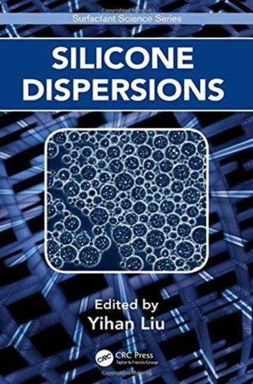 Silicone Dispersions by Yihan Liu - Hardback