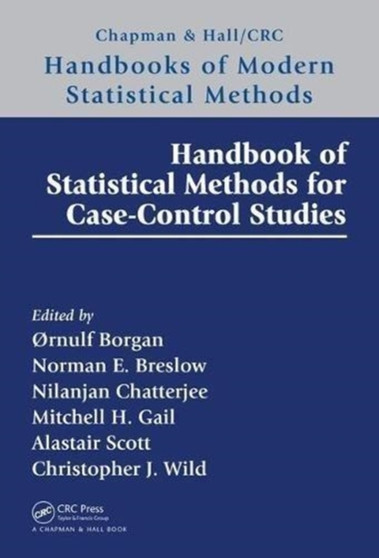 Handbook of Statistical Methods for Case-Control Studies by Norman Breslow - Hardback
