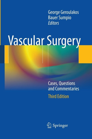 Vascular Surgery : Cases, Questions and Commentaries by George Geroulakos - Paperback