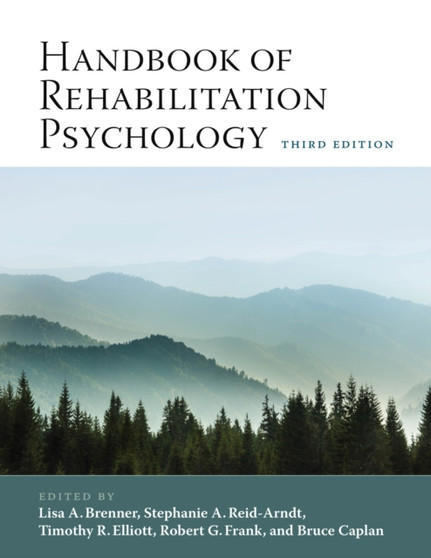 Handbook of Rehabilitation Psychology by Lisa A. Brenner - Hardback