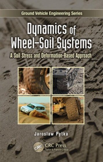 Dynamics of Wheel-Soil Systems : A Soil Stress and Deformation-Based Approach by Jaroslaw A. Pytka - Hardback
