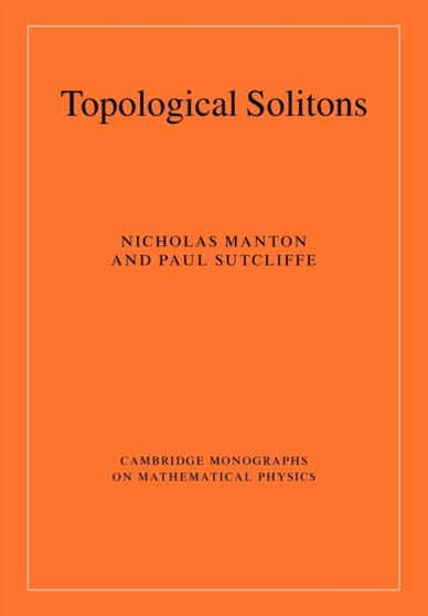 Topological Solitons by Nicholas Manton - Paperback