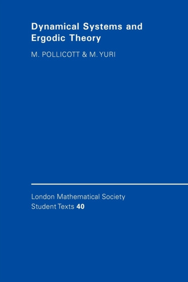 Dynamical Systems and Ergodic Theory by Mark Pollicott - Paperback
