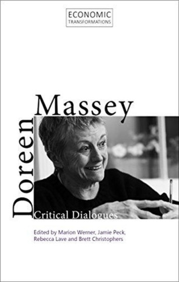 Doreen Massey : Critical Dialogues by Professor Marion Werner - Paperback