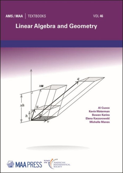 Linear Algebra and Geometry by Al Cuoco - Hardback