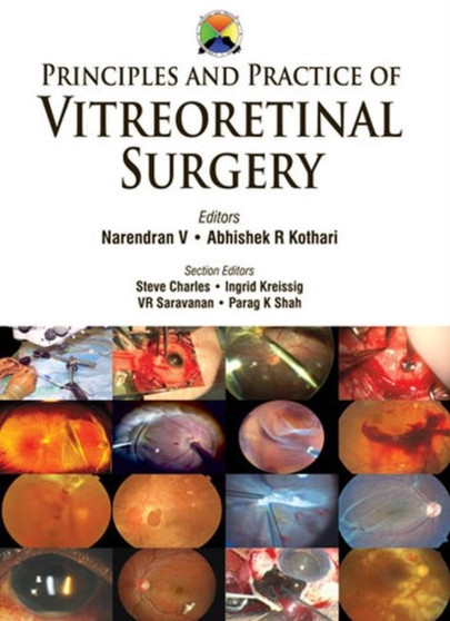 Principles and Practice of Vitreoretinal Surgery by Narendran V - Hardback