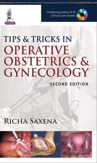 Tips & Tricks in Operative Obstetrics & Gynecology by Richa Saxena - Paperback