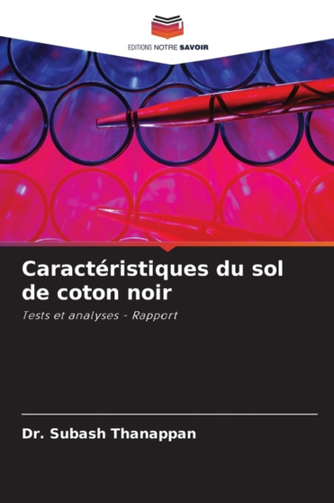 Caracteristiques du sol de coton noir by Dr Subash Thanappan - Paperback