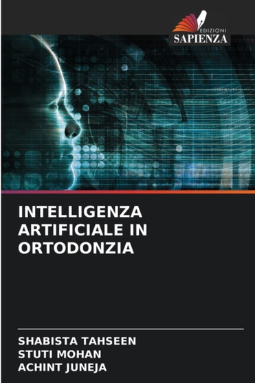 Intelligenza Artificiale in Ortodonzia by Shabista Tahseen - Paperback