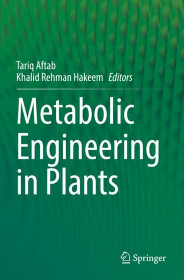 Metabolic Engineering in Plants by Tariq Aftab - Paperback
