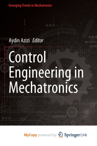 Control Engineering in Mechatronics by Azizi Aydin Azizi - Paperback