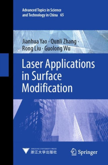 Laser Applications in Surface Modification : 65 by Jianhua Yao - Paperback