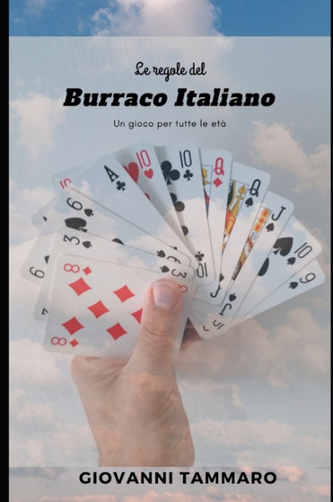 Le regole del Burraco Italiano : Un gioco per tutte le Eta by Giovanni Tammaro - Paperback