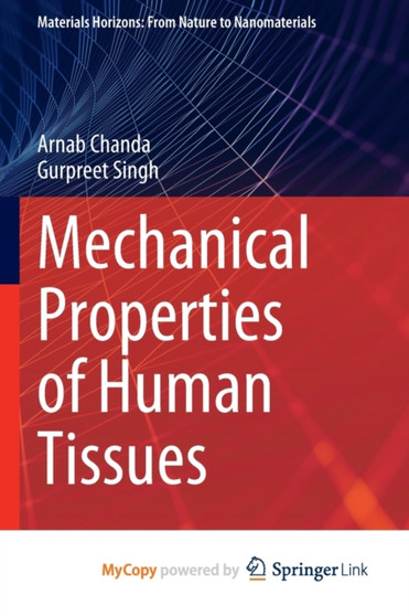Mechanical Properties of Human Tissues by Chanda Arnab Chanda - Paperback