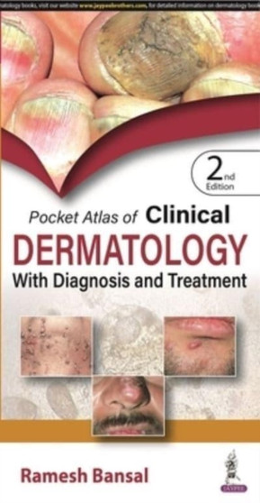 Pocket Atlas of Clinical Dermatology with Diagnosis and Treatment by Ramesh Bansal - Paperback