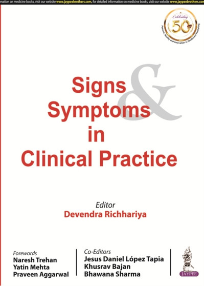 Signs & Symptoms in Clinical Practice by Devendra Richhariya - Paperback