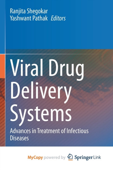 Viral Drug Delivery Systems : Advances in Treatment of Infectious Diseases by Shegokar Ranjita Shegokar - Paperback