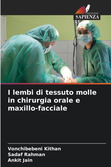 I lembi di tessuto molle in chirurgia orale e maxillo-facciale by Vonchibebeni Kithan - Paperback