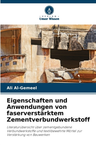 Eigenschaften und Anwendungen von faserverstarktem Zementverbundwerkstoff by Ali Al-Gemeel - Paperback