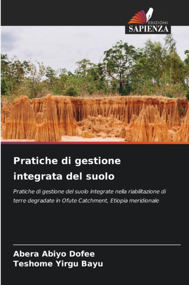 Pratiche di gestione integrata del suolo by Abera Abiyo Dofee - Paperback