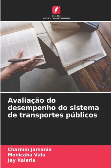Avaliacao do desempenho do sistema de transportes publicos by Charmin Jarsania - Paperback