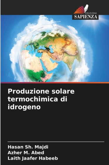 Produzione solare termochimica di idrogeno by Hasan Sh Majdi - Paperback