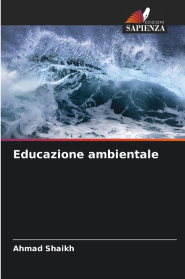 Educazione ambientale by Ahmad Shaikh - Paperback
