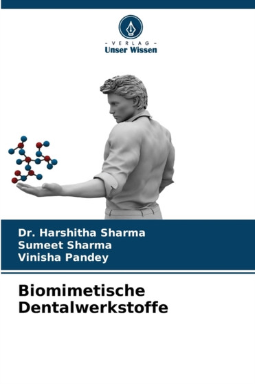 Biomimetische Dentalwerkstoffe by Dr Harshitha Sharma - Paperback