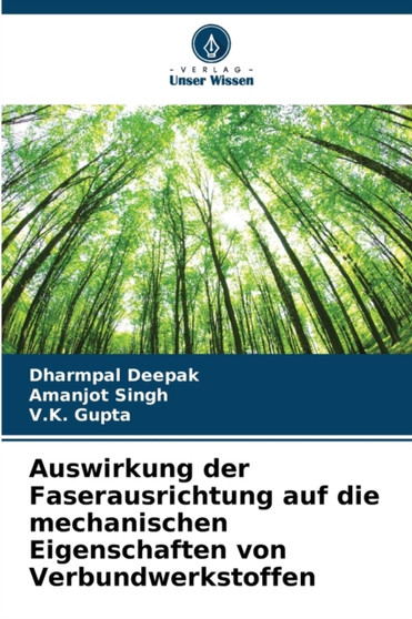 Auswirkung der Faserausrichtung auf die mechanischen Eigenschaften von Verbundwerkstoffen by Dharmpal Deepak - Paperback