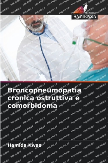 Broncopneumopatia cronica ostruttiva e comorbidoma by Hamida Kwas - Paperback