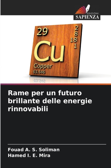 Rame per un futuro brillante delle energie rinnovabili by Fouad A S Soliman - Paperback