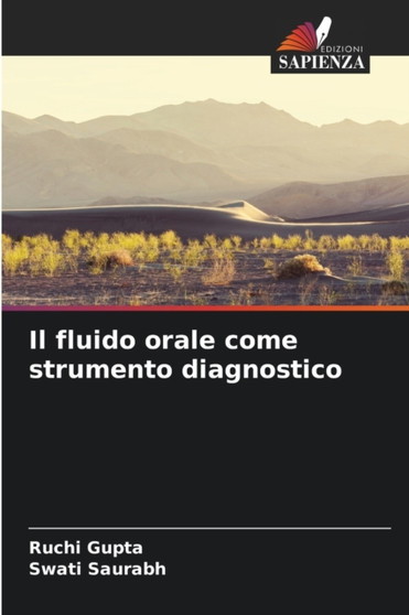 Il fluido orale come strumento diagnostico by Ruchi Gupta - Paperback
