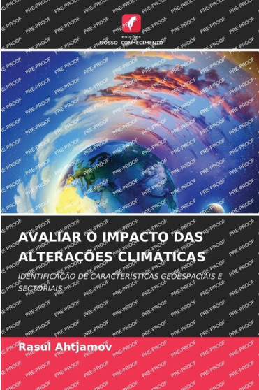 Avaliar O Impacto Das Alteracoes Climaticas by Rasul Ahtjamov - Paperback