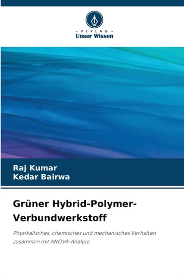 Gruner Hybrid-Polymer-Verbundwerkstoff by Raj Kumar - Paperback