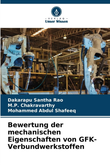 Bewertung der mechanischen Eigenschaften von GFK-Verbundwerkstoffen by Dakarapu Santha Rao - Paperback