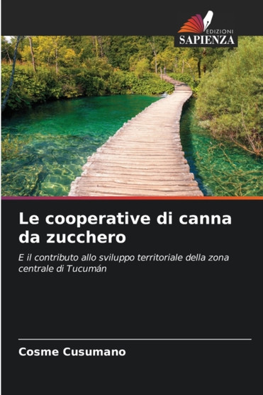 Le cooperative di canna da zucchero by Cosme Cusumano - Paperback