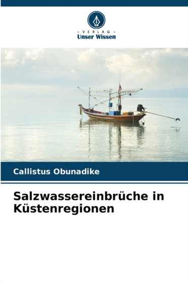 Salzwassereinbruche in Kustenregionen by Callistus Obunadike - Paperback