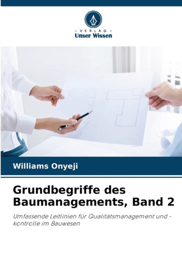 Grundbegriffe des Baumanagements, Band 2 by Williams Onyeji - Paperback