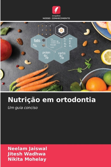 Nutricao em ortodontia by Neelam Jaiswal - Paperback