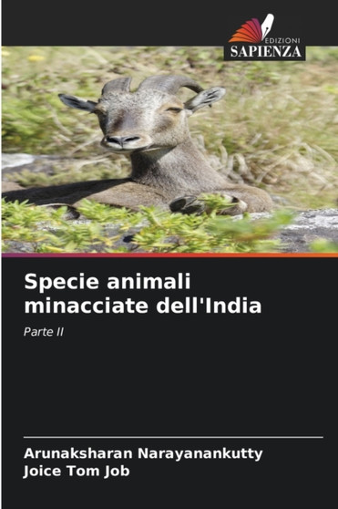 Specie animali minacciate dell'India by Arunaksharan Narayanankutty - Paperback