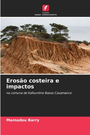 Erosao costeira e impactos by Mamadou Barry - Paperback