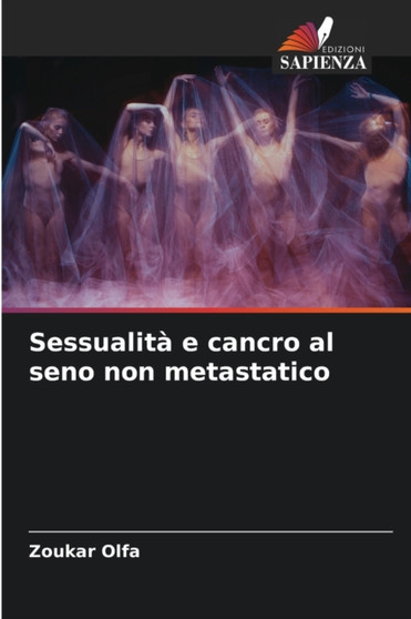 Sessualita e cancro al seno non metastatico by Zoukar Olfa - Paperback