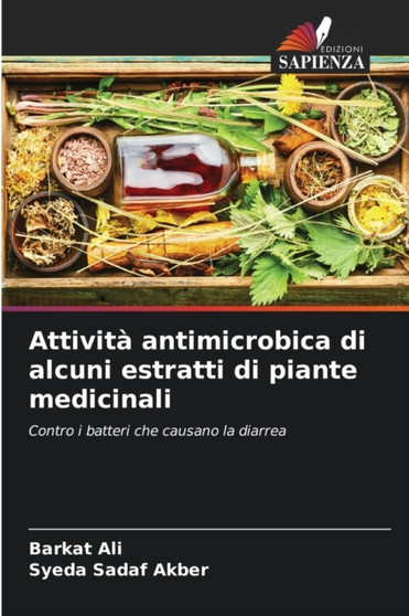 Attivita antimicrobica di alcuni estratti di piante medicinali by Barkat Ali - Paperback